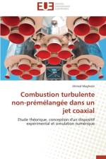 Combustion Turbulente Non-Pr m lang e Dans Un Jet Coaxial af Maghrebi-A
