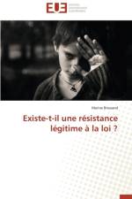 Existe-T-Il Une R sistance L gitime La Loi ? af Bressand-M