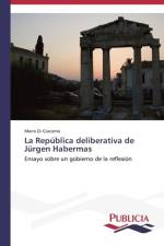 Republica deliberativa de Jurgen Habermas af Di Giacomo Mario