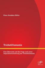 Trichotillomanie af Klaus Amadeus Boehm