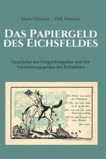 Papiergeld Des Eichsfeldes af Dirk Warnick