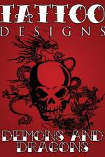 Tattoo Designs (Demons & Dragons) af Speedy Publishing LLC