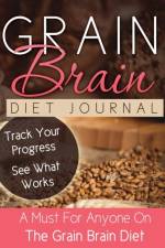 Grain Brain Diet Journal af Speedy Publishing LLC