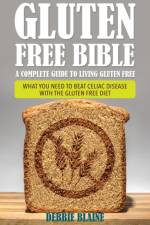 Gluten Free Bible af Debbie Blaine