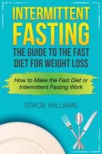 Intermittent Fasting af Stacie Williams