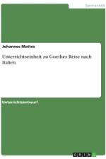 Unterrichtseinheit zu Goethes Reise nach Italien af Johannes Mattes