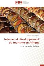 Internet Et D veloppement Du Tourisme En Afrique af Ahouandjinou-G