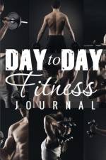 Day to Day Exercise Journal af Speedy Publishing LLC