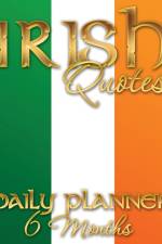 Irish Quotes Daily Planner (6 Months) af Speedy Publishing LLC