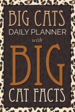 Big Cats Daily Planner af Speedy Publishing LLC