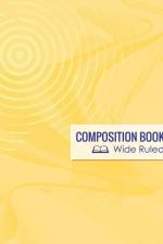 Composition Book, Wide Ruled af Speedy Publishing LLC