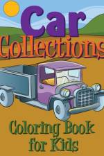 Car Collections Coloring Book for Kids af Speedy Publishing LLC