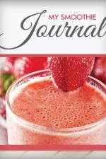 My Smoothie Journal af Speedy Publishing LLC