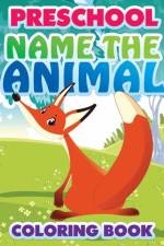 Preschool Name the Animal Coloring Book af Speedy Publishing LLC