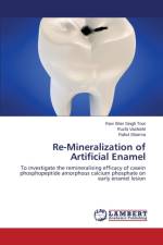 Re-Mineralization of Artificial Enamel af Vashisht Ruchi