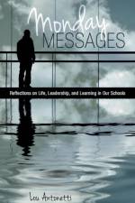 Monday Messages af Lou Antonetti
