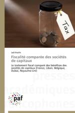 Fiscalite Comparee Des Societes de Capitaux af Khalife-J