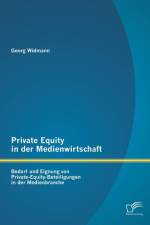 Private Equity in der Medienwirtschaft af Georg Widmann