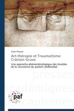 Art-Therapie Et Traumatisme Cranien Grave af Plaisant-C