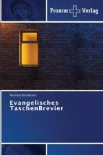 Evangelisches TaschenBrevier af Reinhard Brandhorst