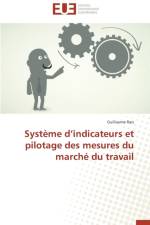 Syst me D Indicateurs Et Pilotage Des Mesures Du March Du Travail af Rais-G