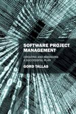 Software Project Management af Gord Tallas