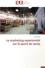 Le Marketing Exp rientiel Sur Le Point de Vente af Gascoin-I