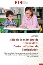 R le de la M moire de Travail Dans l'Automatisation de l'Articulation af Collectif