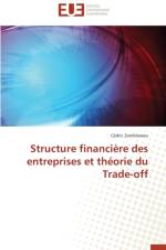 Structure Financi re Des Entreprises Et Th orie Du Trade-Off af Zomblewou-C