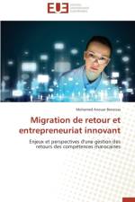 Migration de Retour Et Entrepreneuriat Innovant af Benaissa-M