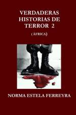 Verdaderas Historias De Terror 2 (Africa) af Norma Estela Ferreyra