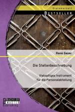 Stellenbeschreibung - vielseitiges Instrument fur die Personalabteilung af Rene Geyer