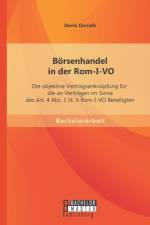 Boersenhandel in der Rom-I-VO af Denis Donath