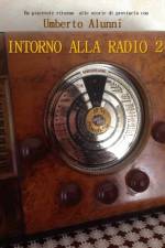 Intorno Alla Radio 2 af Umberto Alunni