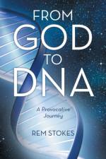 From God to DNA af Rem Stokes