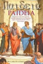 Paideia af Dr Carlos Gomez