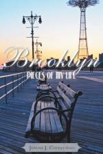Brooklyn Pieces of My Life af Joseph J Costantino