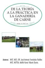 de La Teoria a la Practica En La Ganaderia de Carne af Jose Antonio Fernandez Rodiles