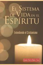 Sistema de Vida En El Espiritu af Ramon Marte Nunez Doval