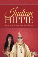 Indian Hippie af Gautam Shankar Banerjee