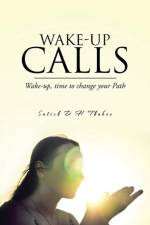 Wake-Up Calls af Satish D H Thaker