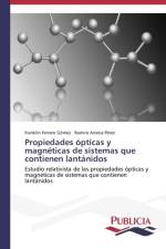 Propiedades opticas y magneticas de sistemas que contienen lantanidos af Franklin Ferraro Gomez