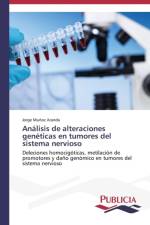 Analisis de alteraciones geneticas en tumores del sistema nervioso af Jorge Munoz Aranda
