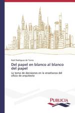 Del papel en blanco al blanco del papel af Raul Rodriguez de Torres