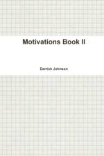 Motivations Book II af Derrick Johnson