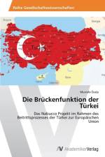Bruckenfunktion der Turkei af Mustafa OEzalp