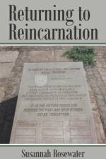 Returning to Reincarnation af Susannah Rosewater