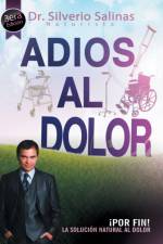 Adios Al Dolor af Dr Silverio Salinas