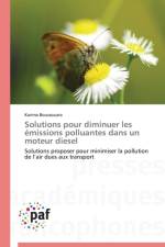 Solutions Pour Diminuer Les Emissions Polluantes Dans Un Moteur Diesel af Boussouara-K