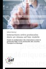 Interactions Entre Protocoles Dans Un Reseau Ad Hoc Mobile af Hamrioui-S